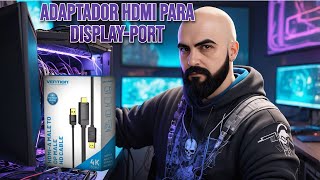 Unboxing Adaptador Vention HDMI para DisplayPort 4K 60Hz [upl. by Nyrad]