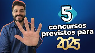 5 Concursos Imperdíveis Previstos para 2025 📅💼 [upl. by Rimma]