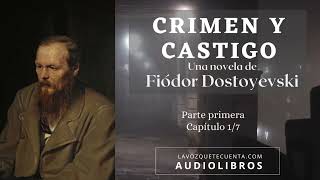 Crimen y castigo de Fiódor Dostoyevski Novela completa Audiolibro con voz humana real [upl. by Rebmaed]