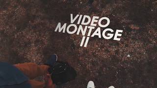 VIDEO MONTAGE  2018 [upl. by Eberhard]