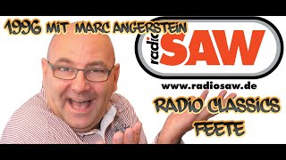 Radio SAW Classics Marc Angerstein Feete 90er SAW 1996 1 [upl. by Ragse]