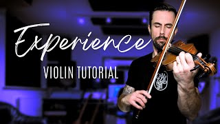 Experience  Ludovico Einaudi  Violin Tutorial [upl. by Slaohcin]