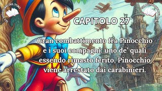 PINOCCHIO Capitolo 27 di CARLO COLLODI [upl. by Pollie]