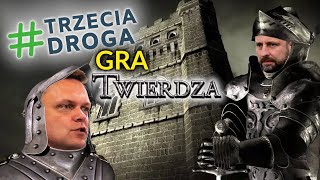 TRZECIA DROGA GRA W TWIERDZĘ [upl. by Iviv]