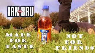 IRN BRU TV Advert [upl. by Rocker]