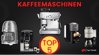 Die 5 Besten Kaffeemaschinen 2023  Welches ist die Beste Kaffeemaschine [upl. by Ccasi638]