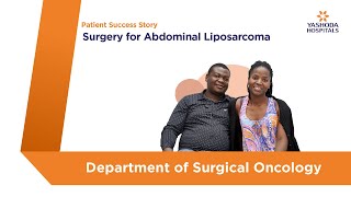 Surgery for Abdominal Liposarcoma  Yashoda Hospitals Hyderabad [upl. by Ydnem]