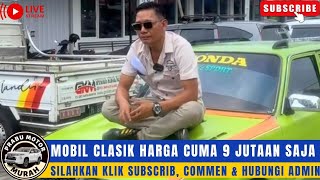 🔴MOBIL CLASIK HARGA CUMA 9 JUTAAN⁉️REVIEW MOBIL MURAH DI PRABU MOTOR KLIK SUBSCRIBER DAN COMMENT‼️ [upl. by Ramirolg]