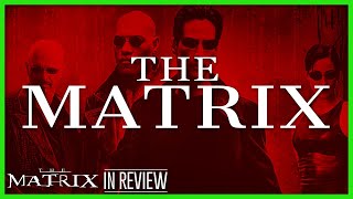 The Matrix In Review  Every Matrix Movie Ranked amp Recapped [upl. by Enneillij]