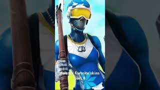 Sweaty Fortnite skins part 8￼ [upl. by Daisy573]