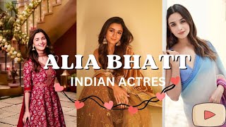 Alia Bhatt indianactresses and one of my favorite ❤️🇮🇳🌍bollywood top [upl. by Alyos]