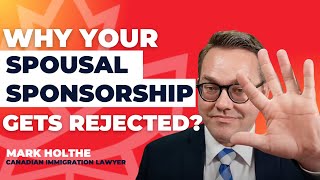 TOP 5 Reasons Why your Spousal Sponsorship is rejected [upl. by Aelsel]