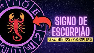 Signo de Escorpião  Principais Características E uma coisa que NUNCA te contaram [upl. by Obaza]