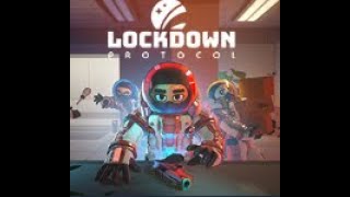 LOCKDOWN PROTOCOL [upl. by Attalanta]