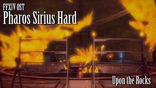 FFXIV OST Pharos Sirius Hard Theme  Upon the Rocks [upl. by Jabon]