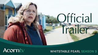 Whitstable Pearl  Season 3 Official Trailer  Acorn TV [upl. by Aerbas]