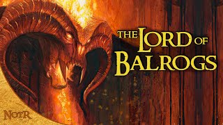 Gothmog Lord of Balrogs  Tolkien Explained [upl. by Crisey]