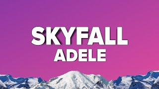 Adele  Skyfall Lyrics [upl. by Aikel]