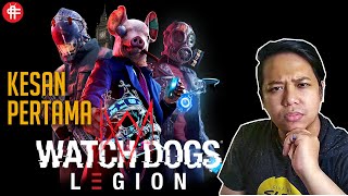 Kesan Pertama WATCHDOGS LEGION PS4 versinya si ANAKTUA [upl. by Enenaj]