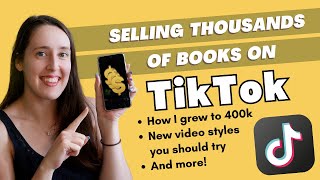 How I Sell Books on TikTok Updated 2024 Guide for Authors amp Creatives [upl. by Vullo]