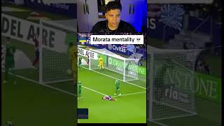 Morata Mentality ☠️ [upl. by Elephus42]