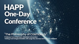 Testing Cosmological Models with Large Sky Surveys and Cosmic Variance – HAPP  Prof Cora Uhlemann [upl. by Nevets]