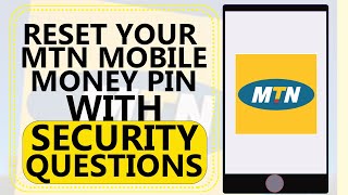 HOW TO RESET YOUR MTN MOBILE MONEY PIN USING THREE SECURITY QUESTIONS [upl. by Lubbi]