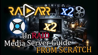 The UnRAID Media Server Guide  Two Instances of Sonarr amp Radarr Overseerr AutoScan Unpackerr [upl. by Yetnruoc]