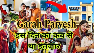 Garah Parvesh 🏡 Ho Gya  क्या क्या हुआ ग्रह प्रवेश के दिन garahparveshnewhome GituKeVlog [upl. by Novia]