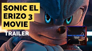 SONIC EL ERIZO 3 TRAILER [upl. by Uokes]