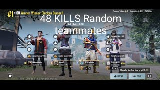 PUBG MOBILE 48 KILLS RANDOM TEAMMATES [upl. by Enrika]