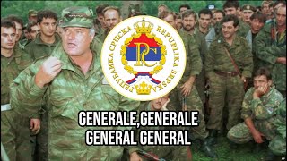 ”Generale GeneraleSerbian patriotic song [upl. by Adur]