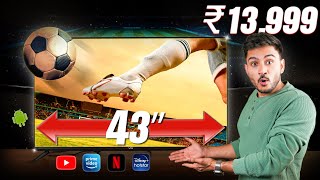 I Bought 43quot Big  Smart TV Under 13999 Only😲 [upl. by Jay]