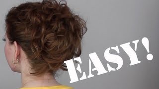 Hair Tutorial A Quick Easy and Messy Updo for Curly Hair [upl. by Steve]