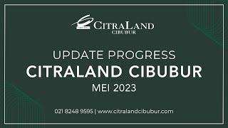 PROGRESS KAWASAN CITRALAND CIBUBUR 2023 [upl. by Asiek]