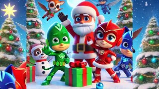 🎅🎄 PJ Masks Save Christmas 🎁🌟 [upl. by Aznola]