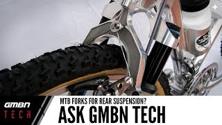 Can You Use Mountain Bike Forks For Rear Suspension  Ask GMBN Tech [upl. by Anirtal463]