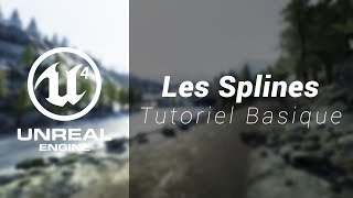 Unreal Engine 4  Les splines [upl. by Ayahc]