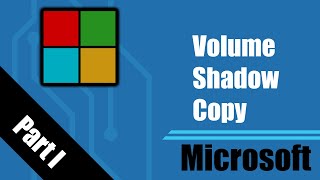 Microsoft VSS PT1 Volume Shadow Copy Service Introduction [upl. by Ternan]