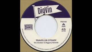 Vin Gordon amp Diggory Kenrick ‎ – Travellin Steady MRRH [upl. by Arabel]