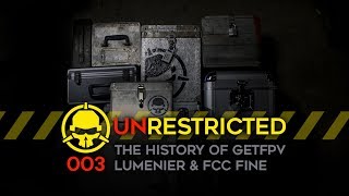 Unrestricted Podcast Ep003  The History of GetFPV and Lumenier with Tim Nilson [upl. by Michigan287]