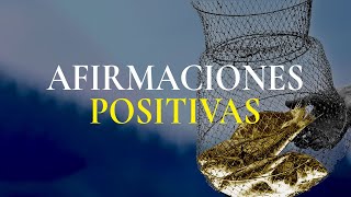 Afirmaciones positivas I Activa tu potencial infinito [upl. by Alrick]