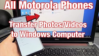 All Motorola Phones How to Transfer Photos amp Videos Windows ComputerPCLaptop [upl. by Annasoh]