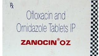 Zanocin OZ Tablet uses side effects and doses in Hindi [upl. by Aivatal940]