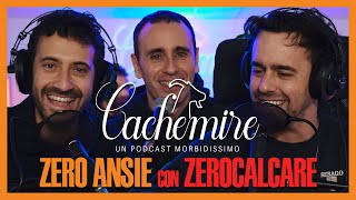 Cachemire Podcast S3  Episodio 2 Zero Ansie con Zerocalcare [upl. by Attenor]