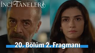 İnci Taneleri 20 Bölüm 2 Fragmanı [upl. by Ellga]