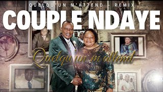 RST  QUELQUUN MATTEND  Couple NDAYE [upl. by Newcomb]