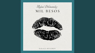 Mil Besos [upl. by Eenej]