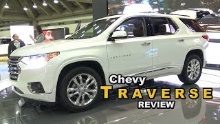 Chevy Traverse Review 2018 and 2019 [upl. by Lothaire]