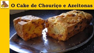 O cake de chouriço e azeitonas receita fácil e rapida HD [upl. by Aicatsue]